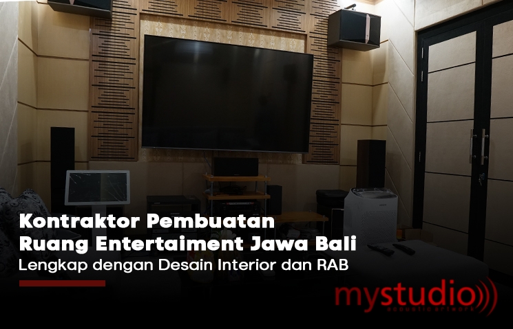 Kontraktor Pembuatan Ruang Entertaiment Jawa Bali Lengkap dengan Desain Interior dan RAB